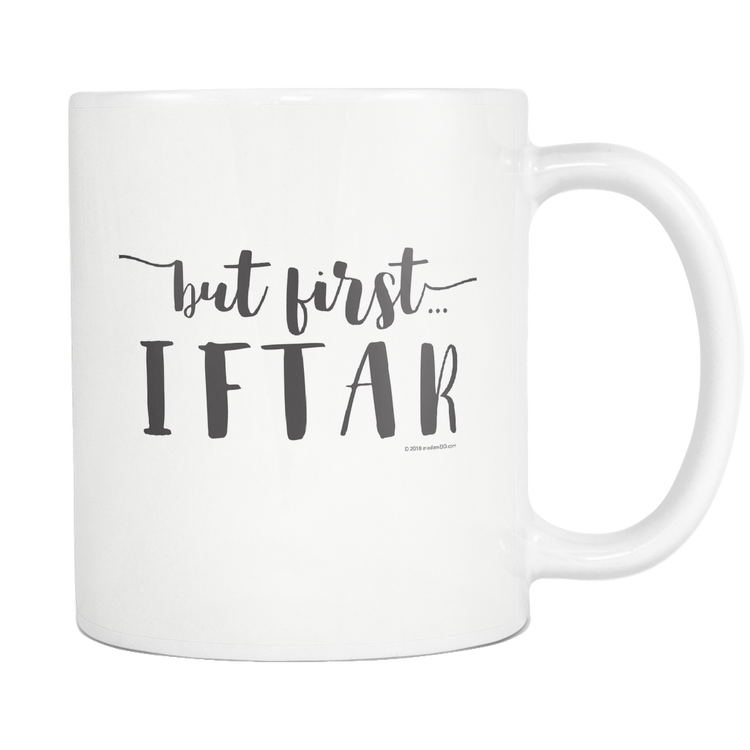 Mug- but first...iftar
